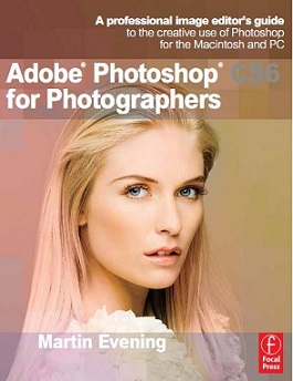 «Photoshop CS6 для фотографов» Мартинг Ивнинг